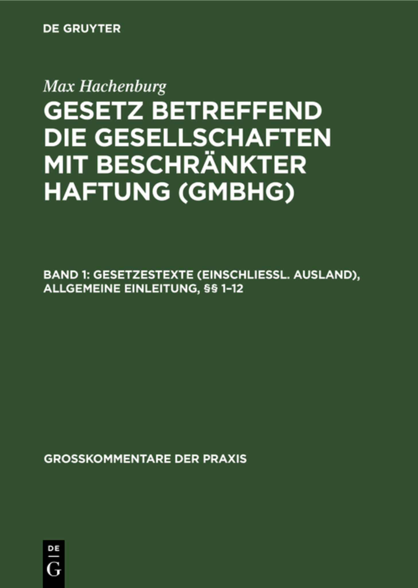 Gesetzestexte (einschließl. Ausland), Allgemeine Einleitung, §§ 1–12