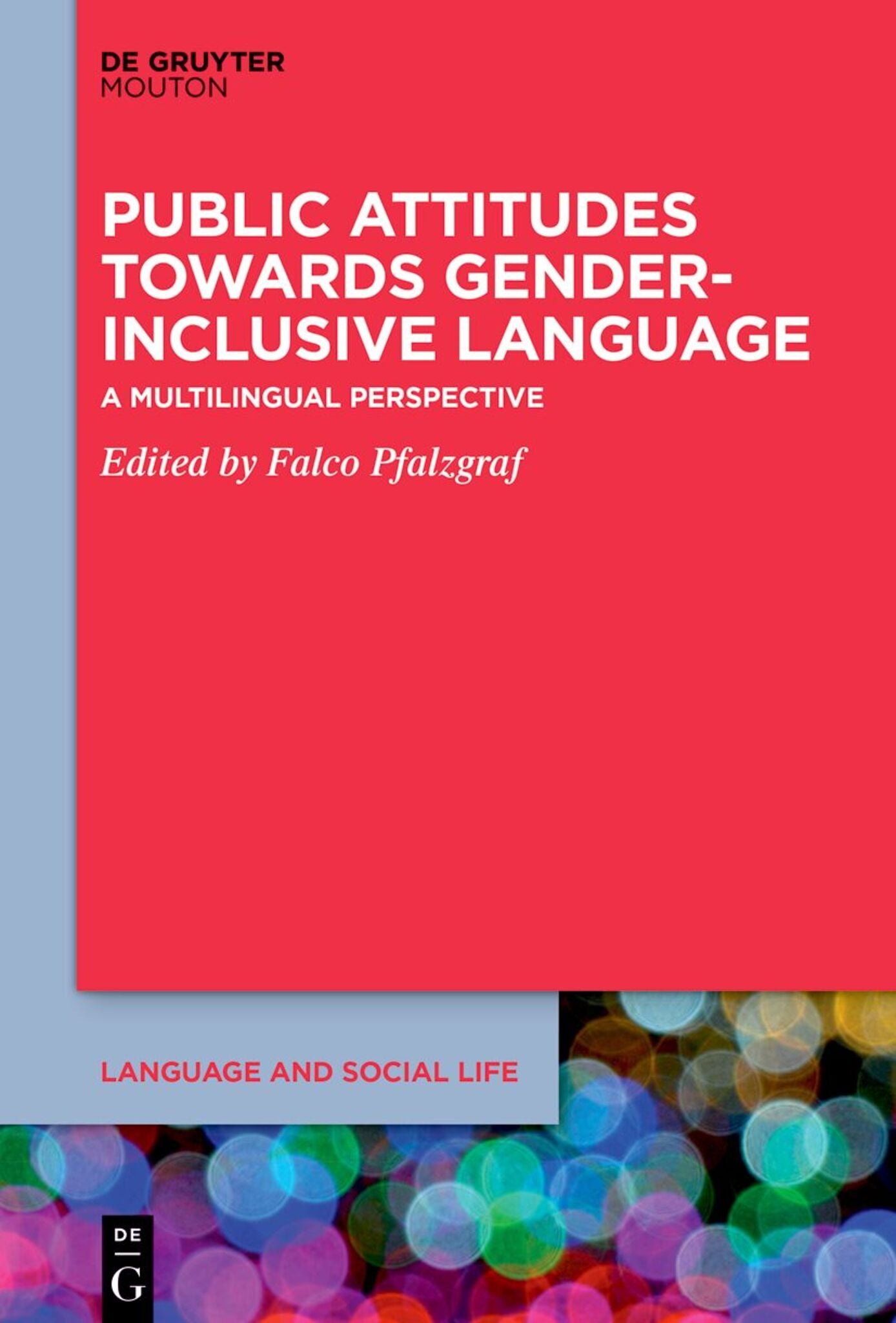 Public Attitudes Towards Gender-Inclusive Language