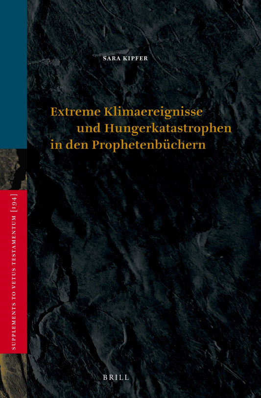 Extreme Klimaereignisse und Hungerkatastrophen in den Prophetenbüchern