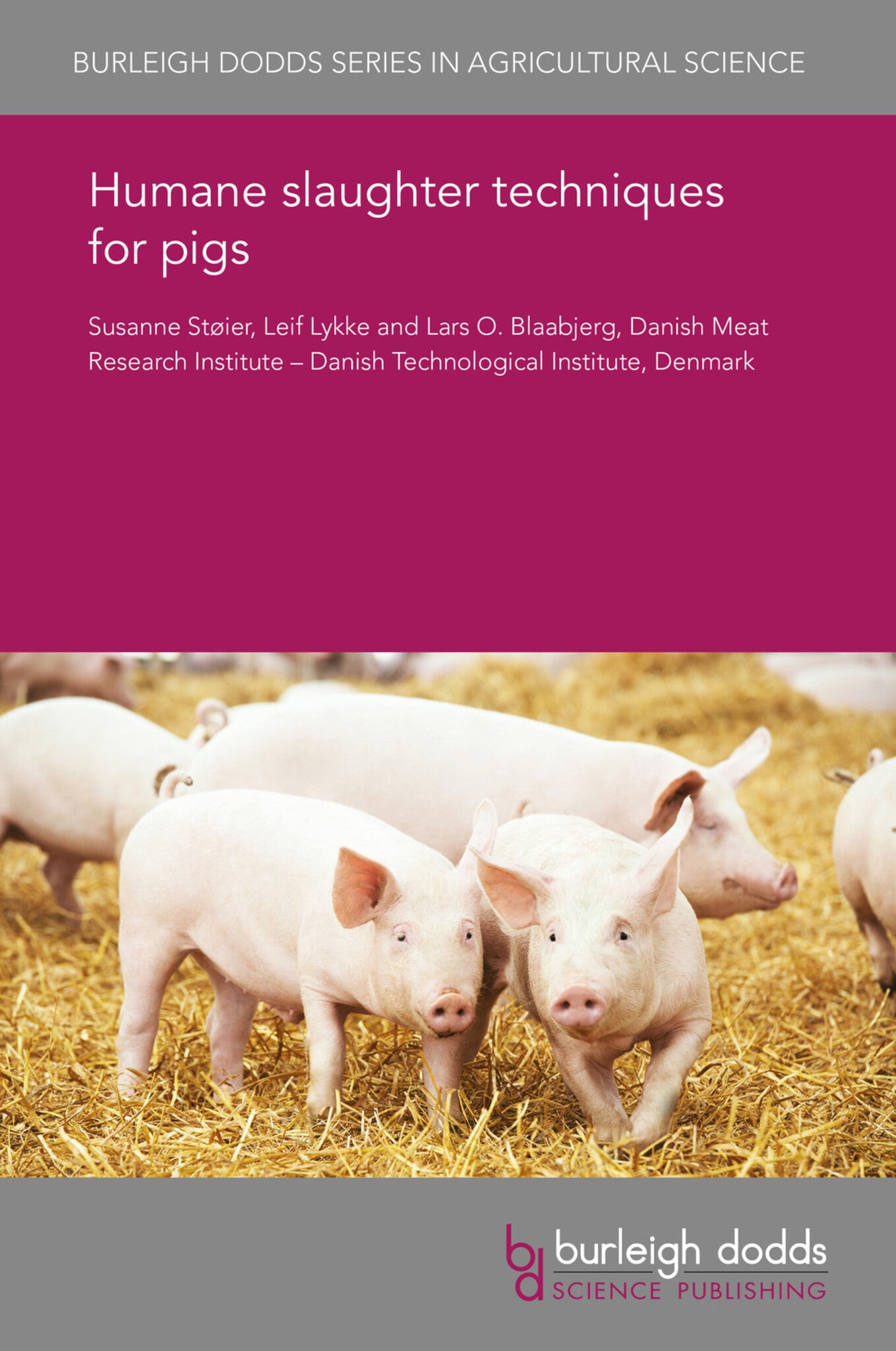 Cover image for Humane slaughter techniques for pigs ISBN 9781838795245