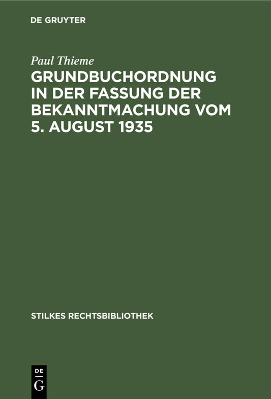 Grundbuchordnung in der Fassung der Bekanntmachung vom 5. August 1935