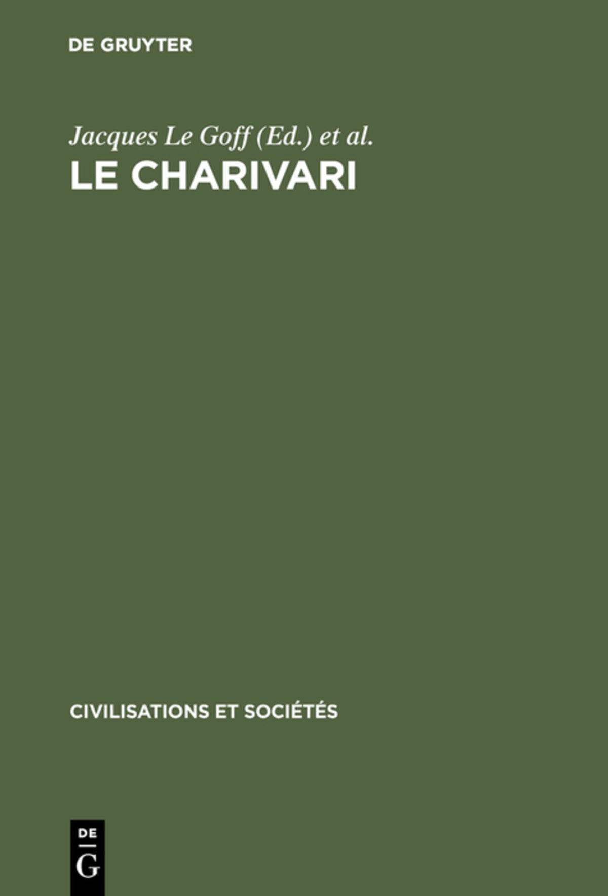 Cover image for Le charivari ISBN 9789027979070
