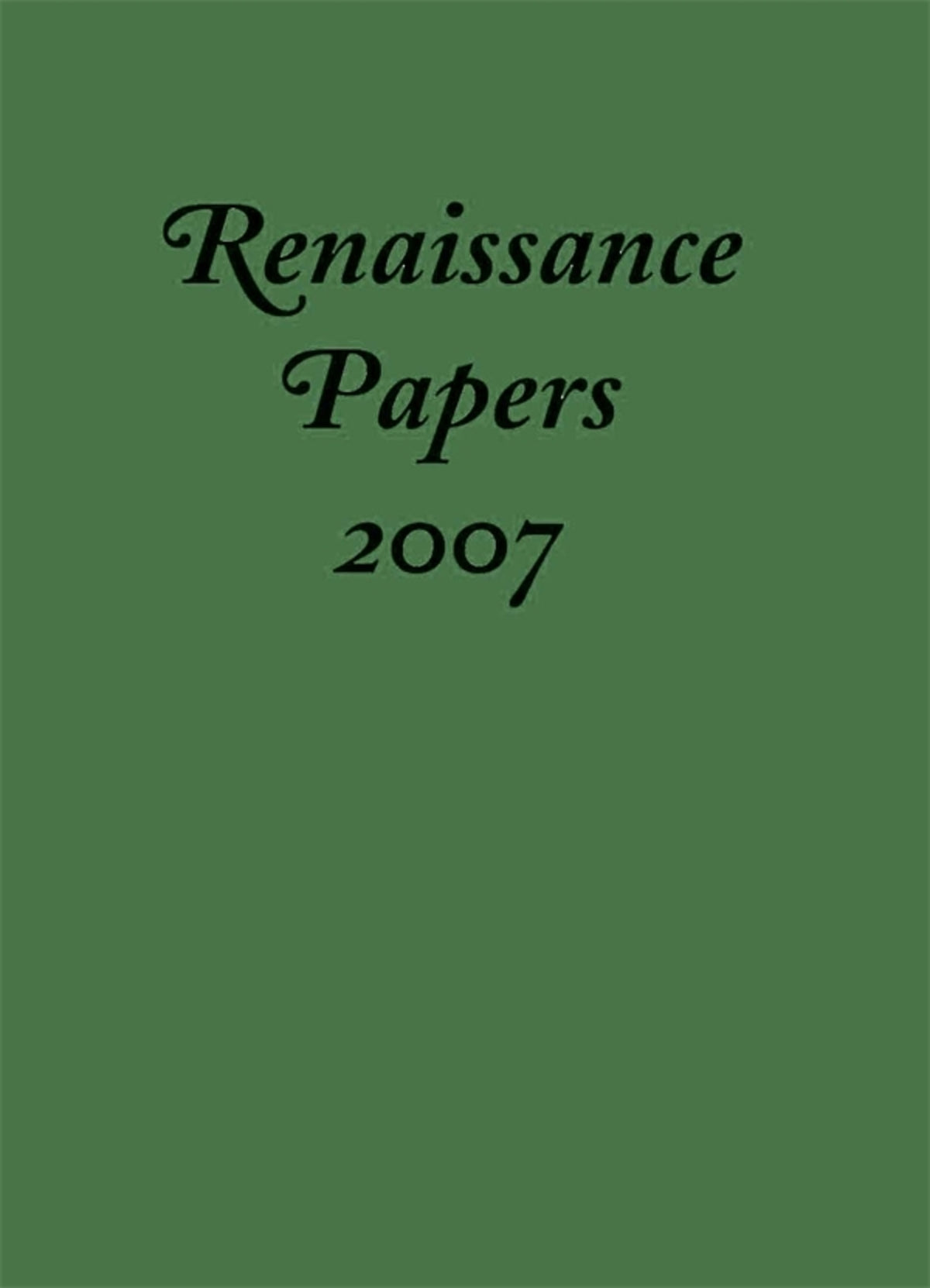 Renaissance Papers 2007
