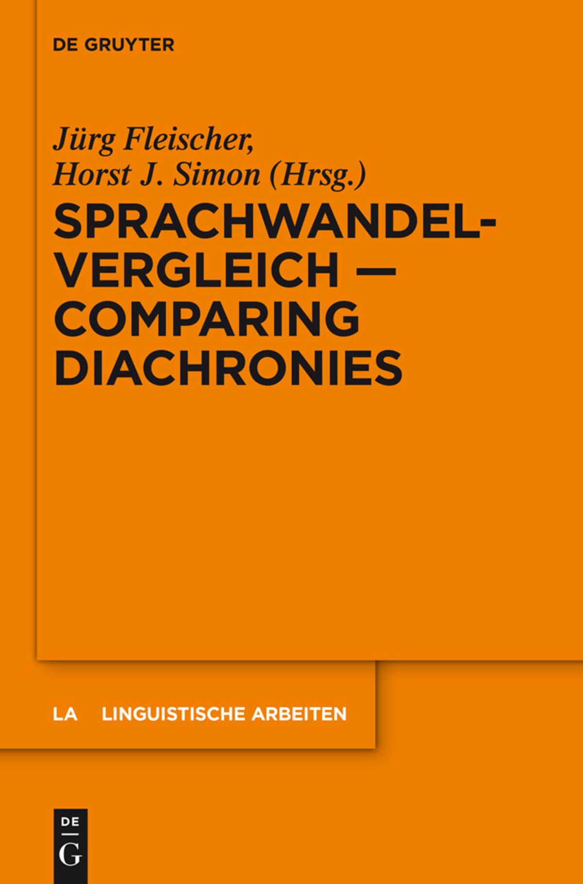 Cover image for Sprachwandelvergleich – Comparing Diachronies ISBN 9783110310726