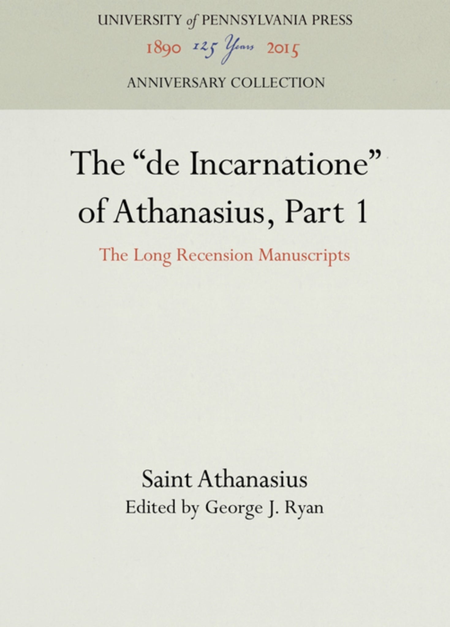 The "de Incarnatione" of Athanasius, Part 1