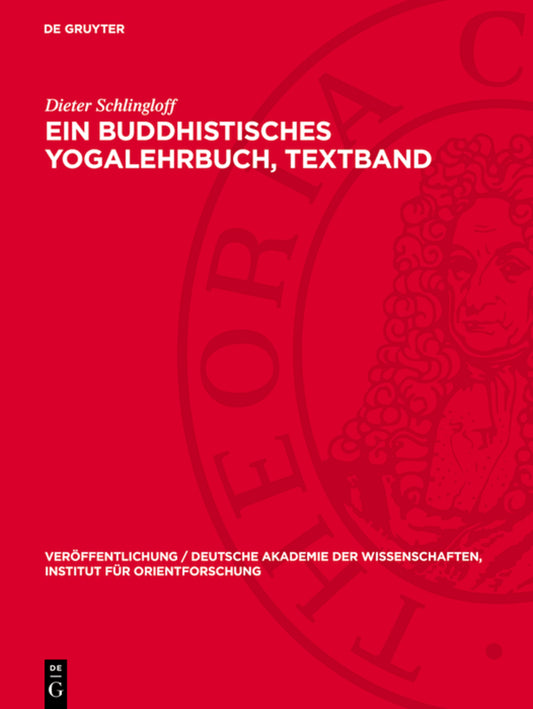 Ein Buddhistisches Yogalehrbuch, Textband
