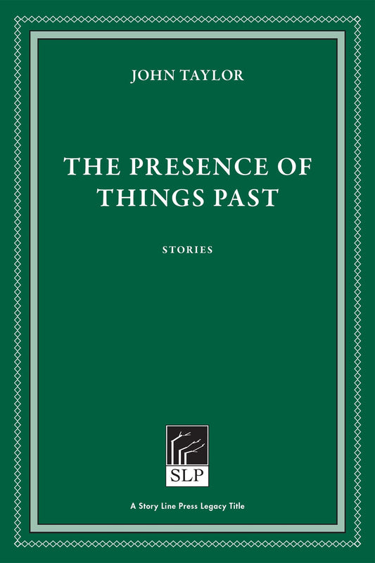 The Presence of Things Past