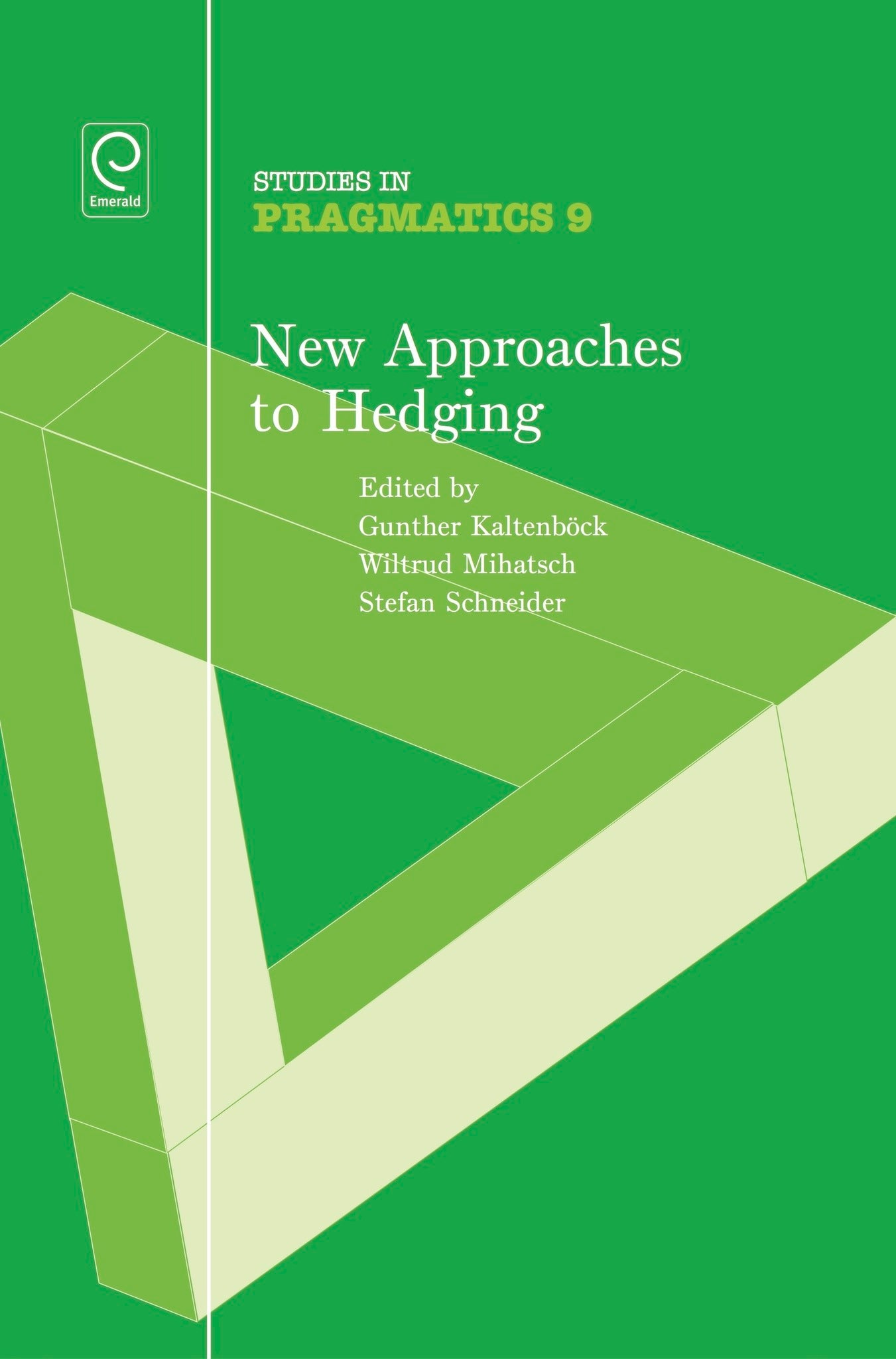 New Approaches to Hedging