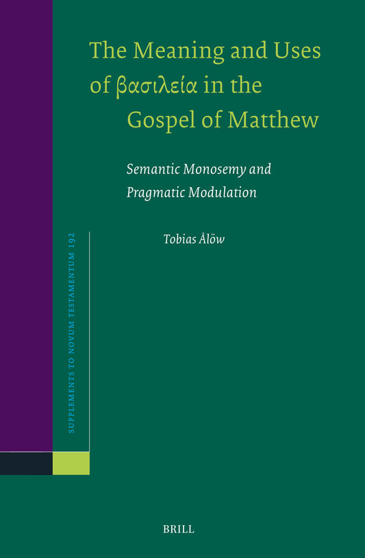The Meaning and Uses of βασιλεία in the Gospel of Matthew