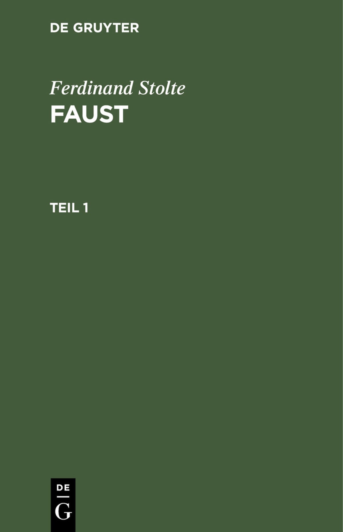 Cover image for Ferdinand Stolte: Faust. Teil 1 ISBN 9783112350898