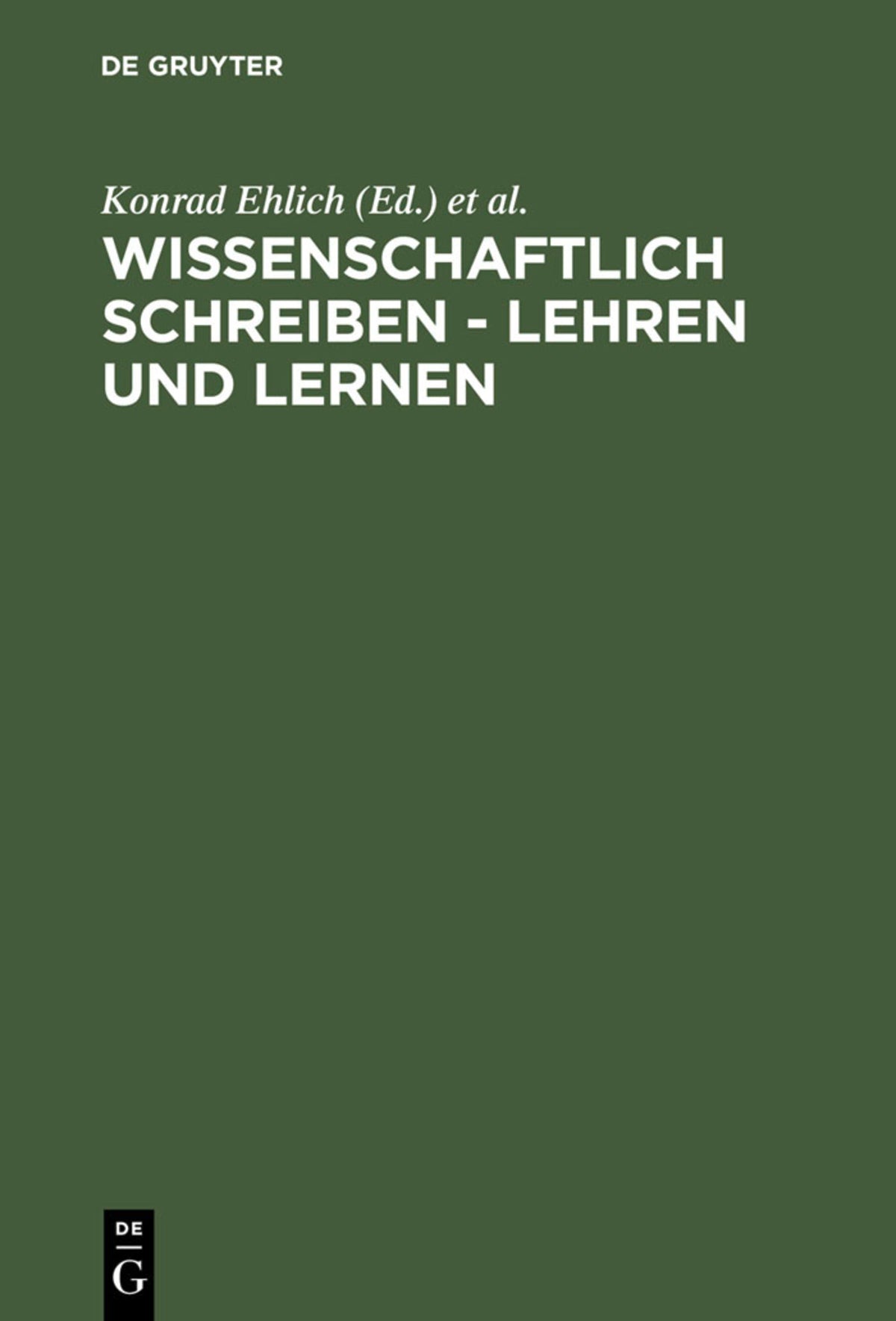 Wissenschaftlich schreiben - lehren und lernen