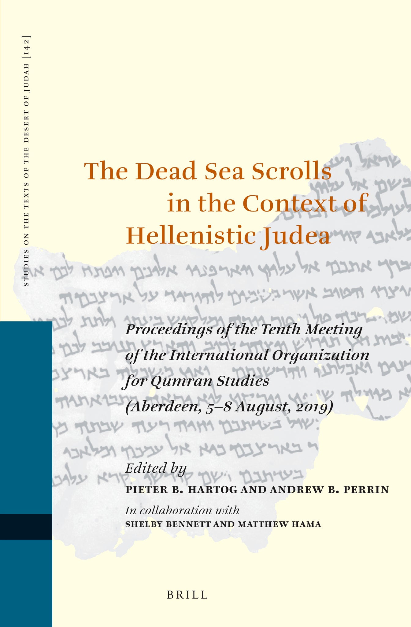 The Dead Sea Scrolls in the Context of Hellenistic Judea