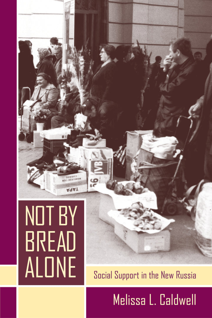 Cover image for Not by Bread Alone ISBN 9780520937253