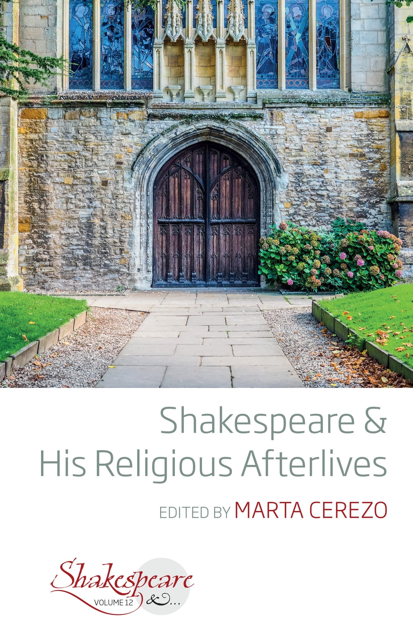 Shakespeare and His Religious Afterlives