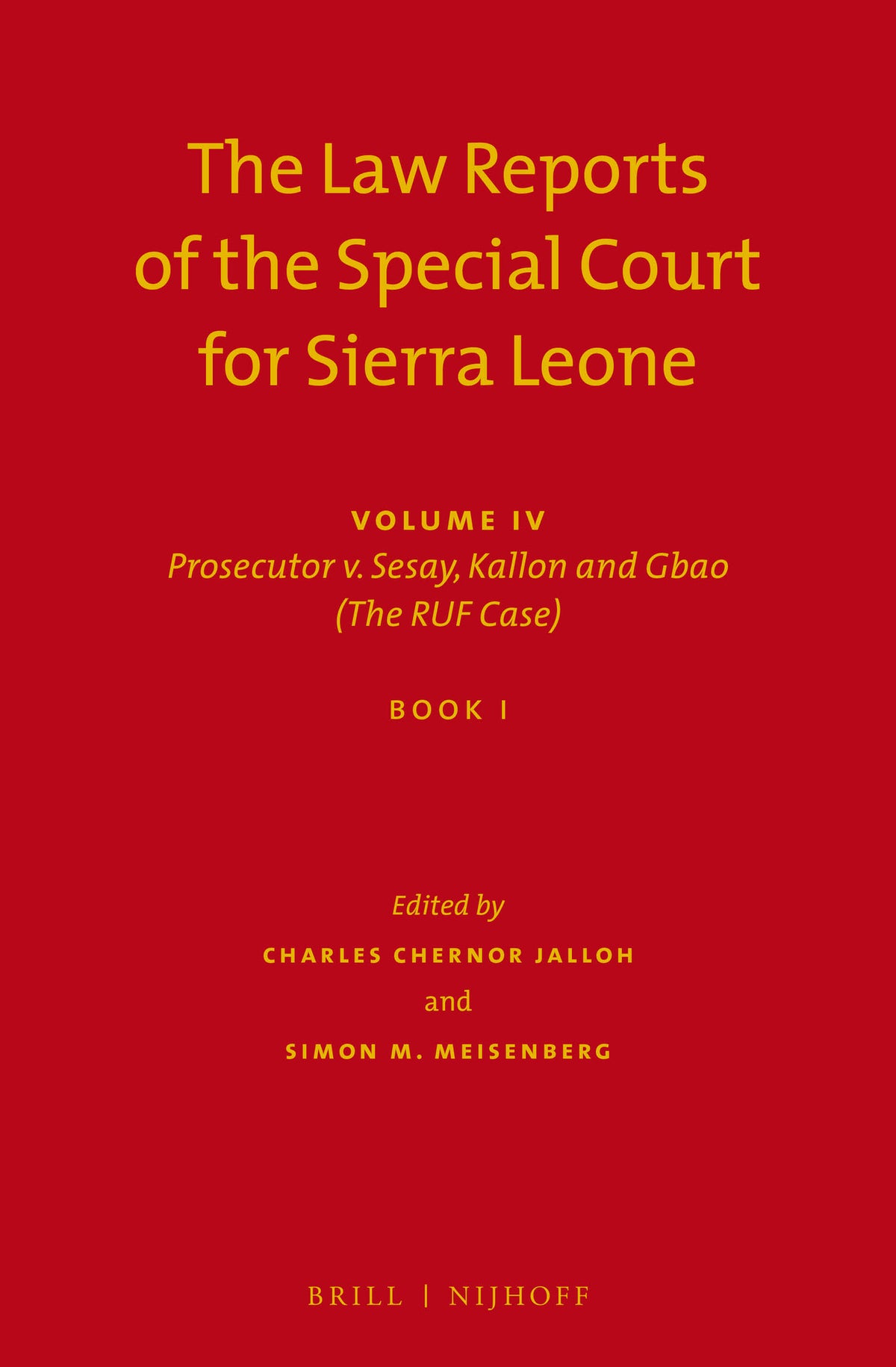 The Law Reports of the Special Court for Sierra Leone