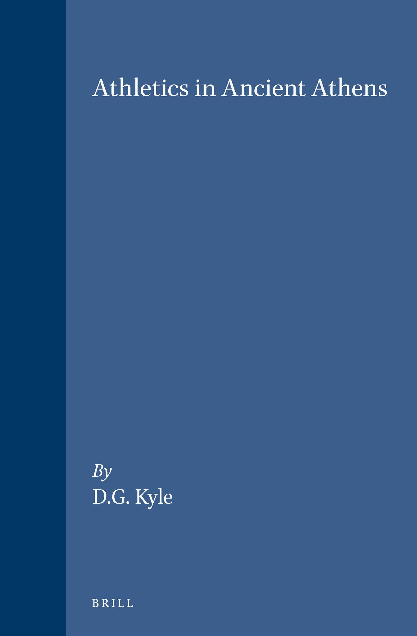 Cover image for Athletics in Ancient Athens ISBN 9789004097599