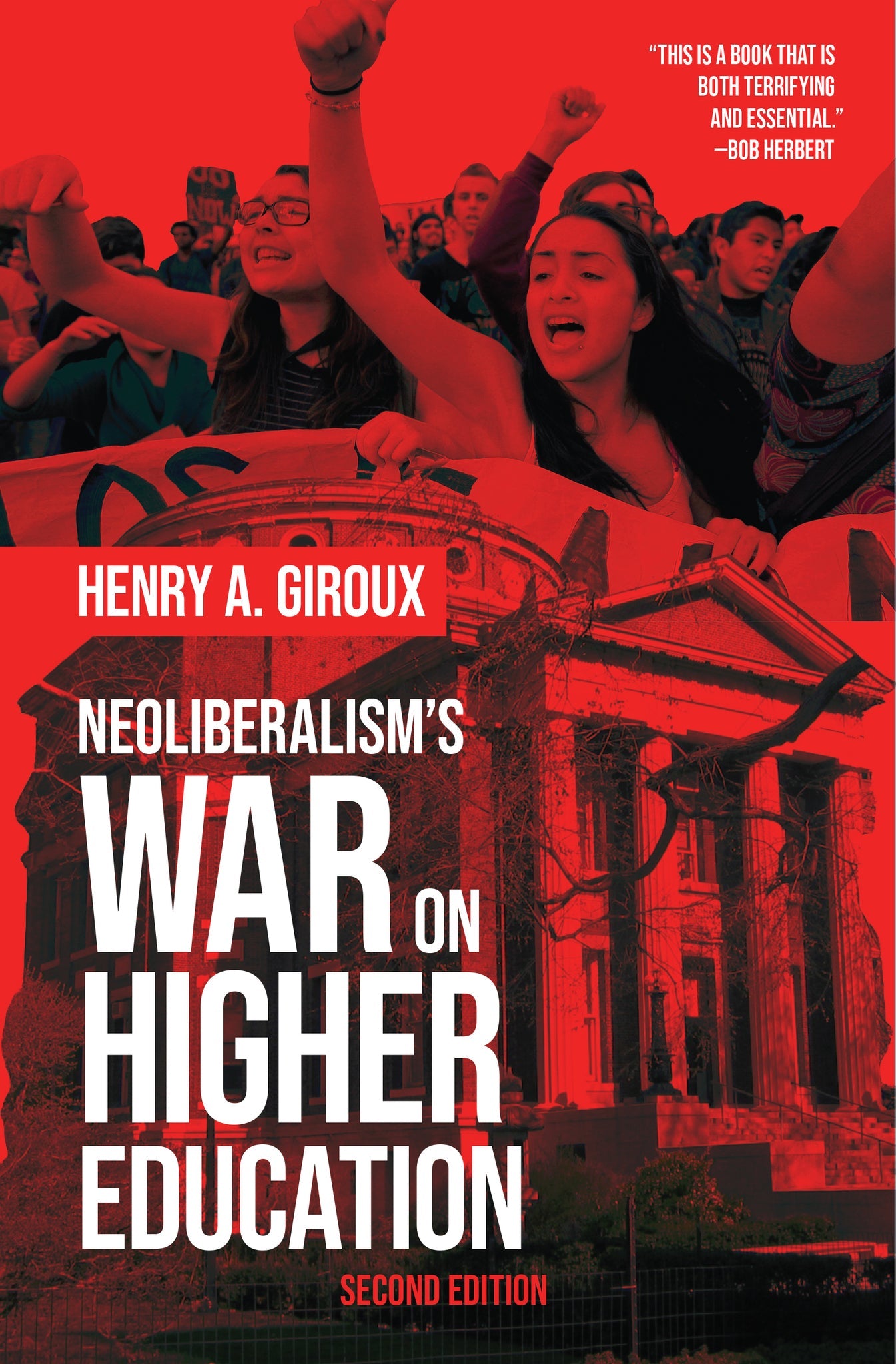 Cover image for Neoliberalism's War on Higher Education ISBN 9781642591842