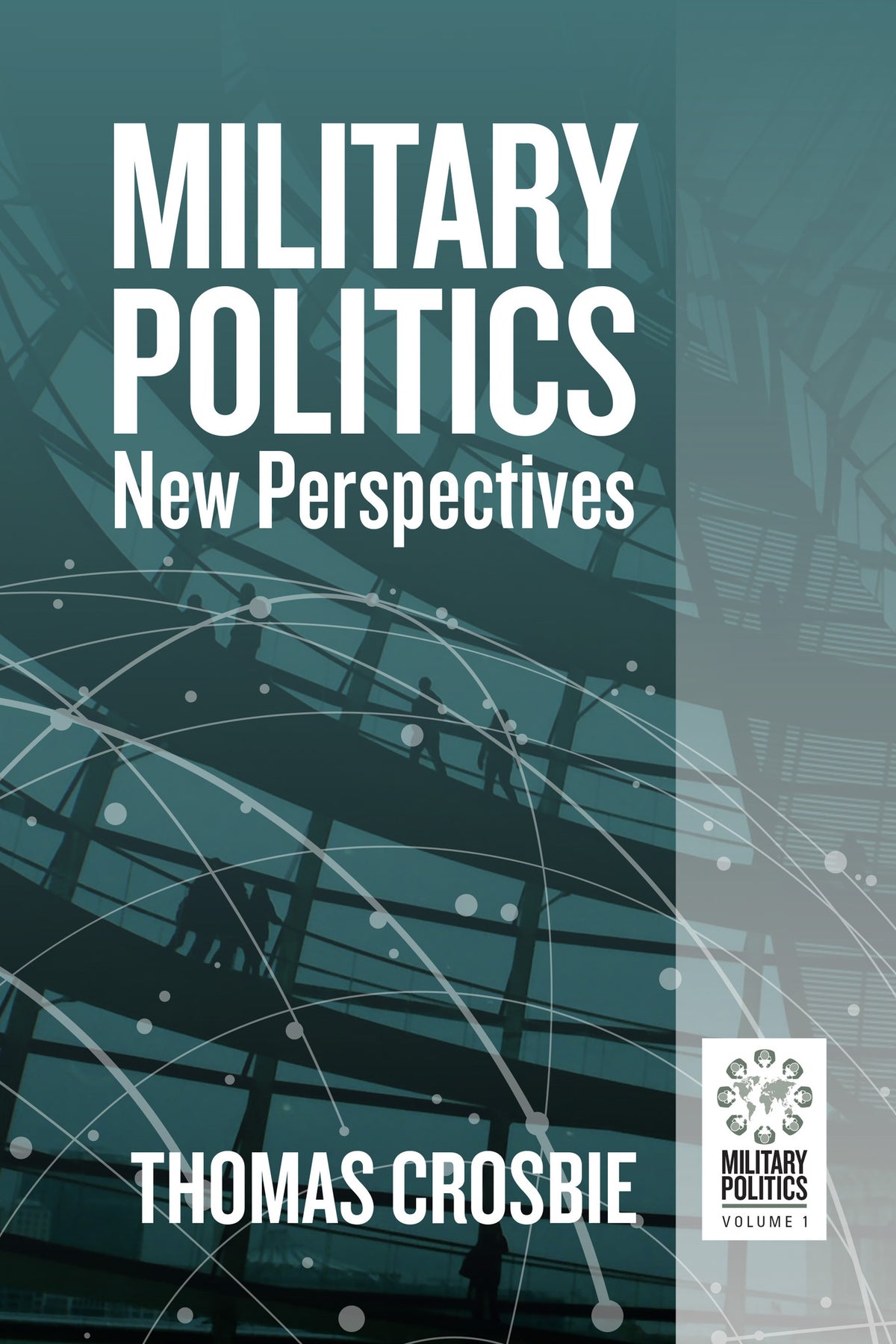 Cover image for Military Politics ISBN 9781805390237