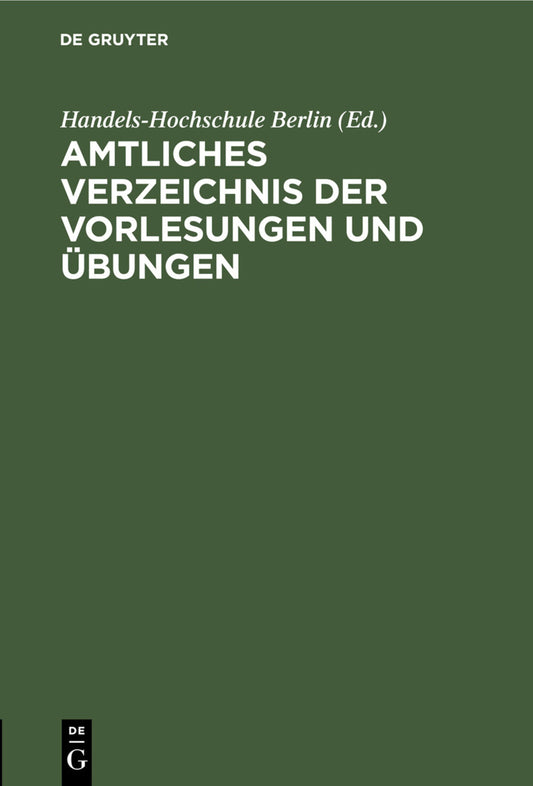 Amtliches Verzeichnis der Vorlesungen und Übungen
