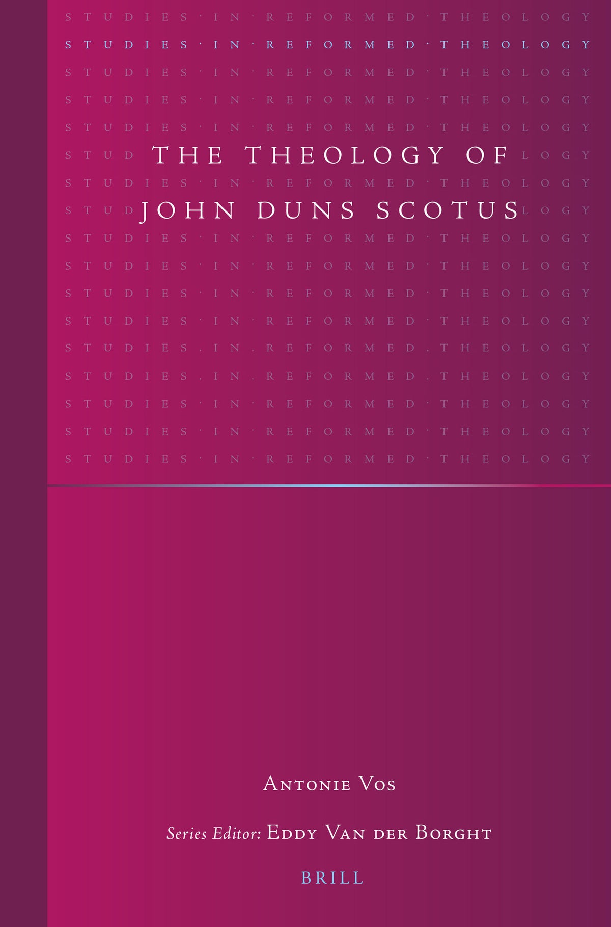 The Theology of John Duns Scotus