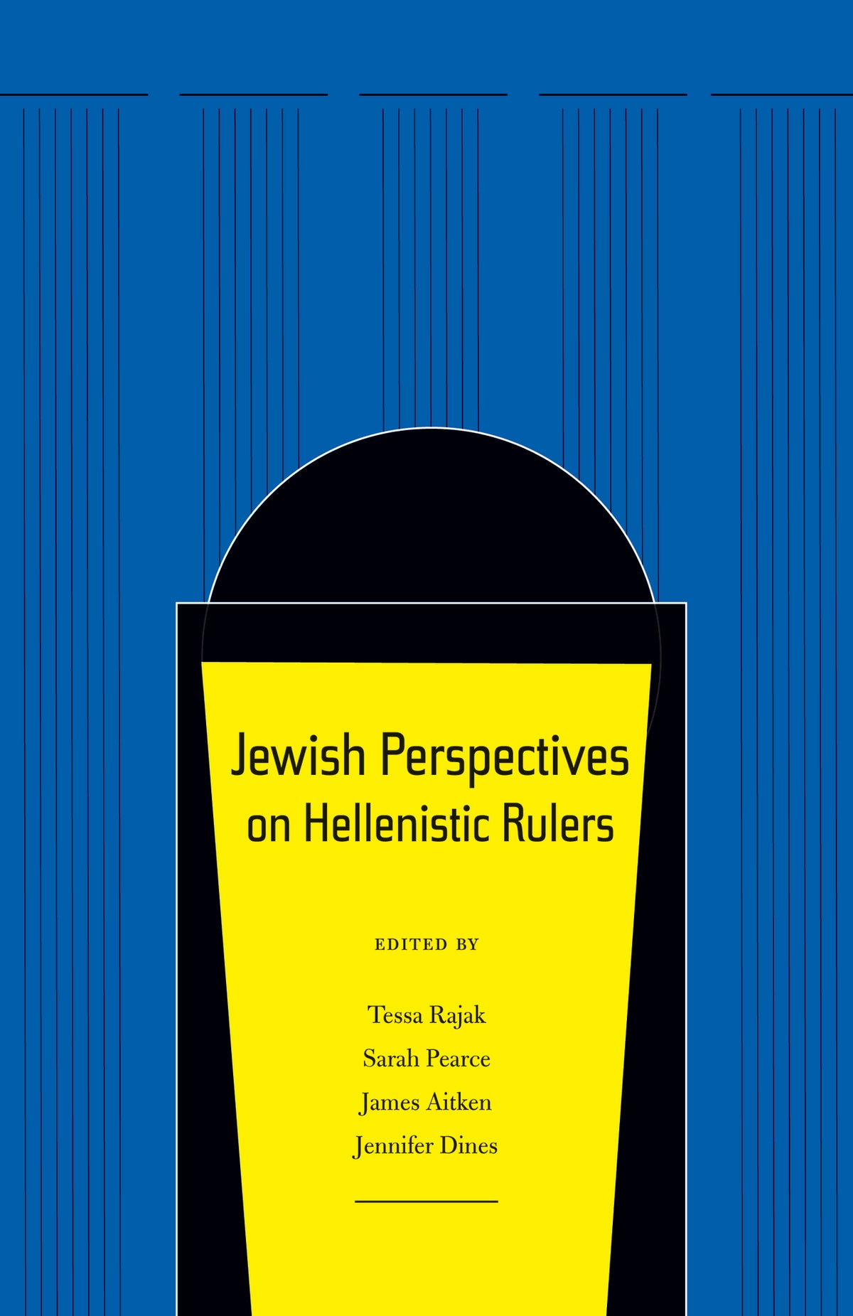 Jewish Perspectives on Hellenistic Rulers