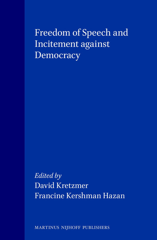 Freedom of Speech and Incitement against Democracy