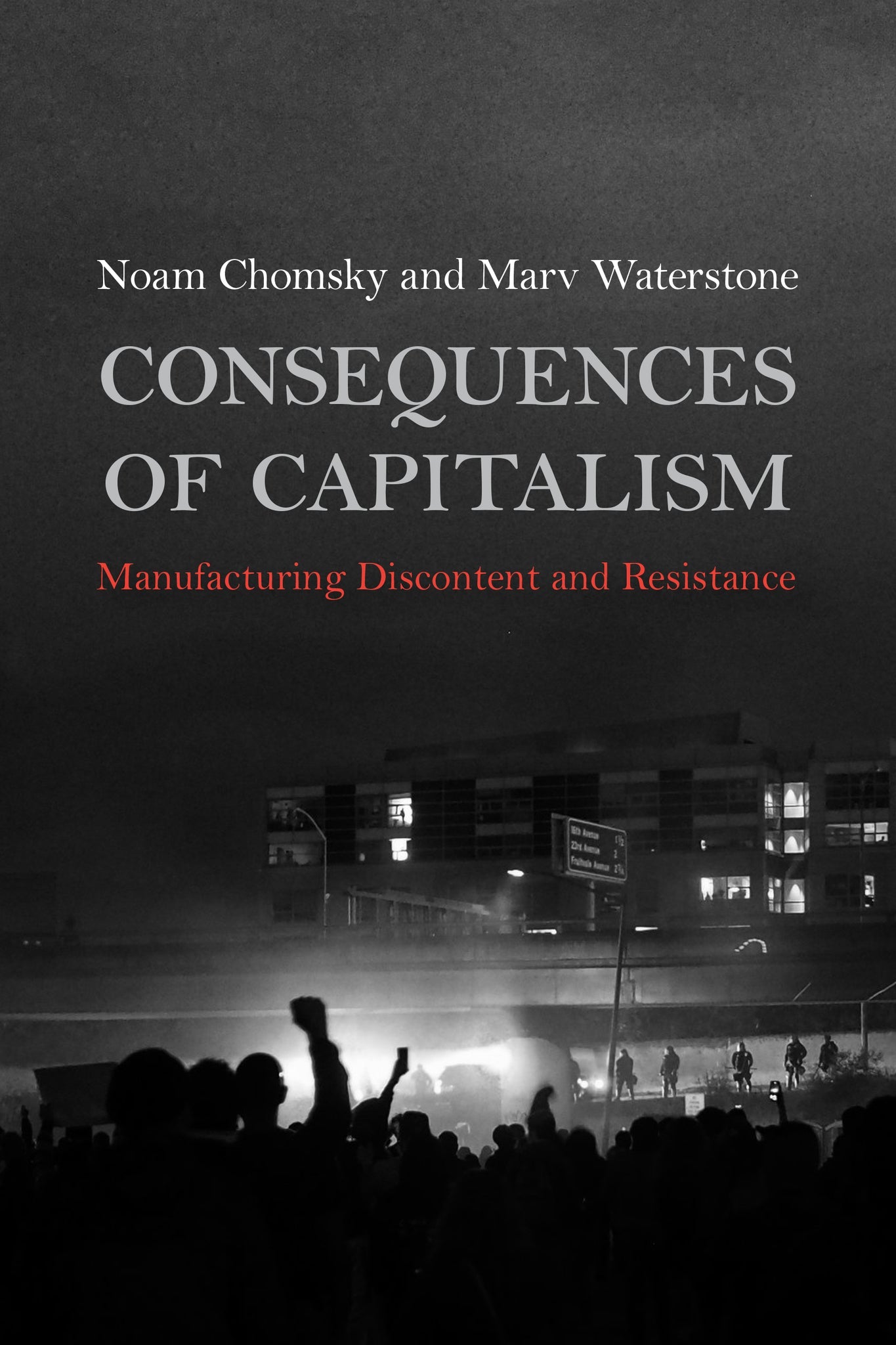 Cover image for Consequences of Capitalism ISBN 9781642594010