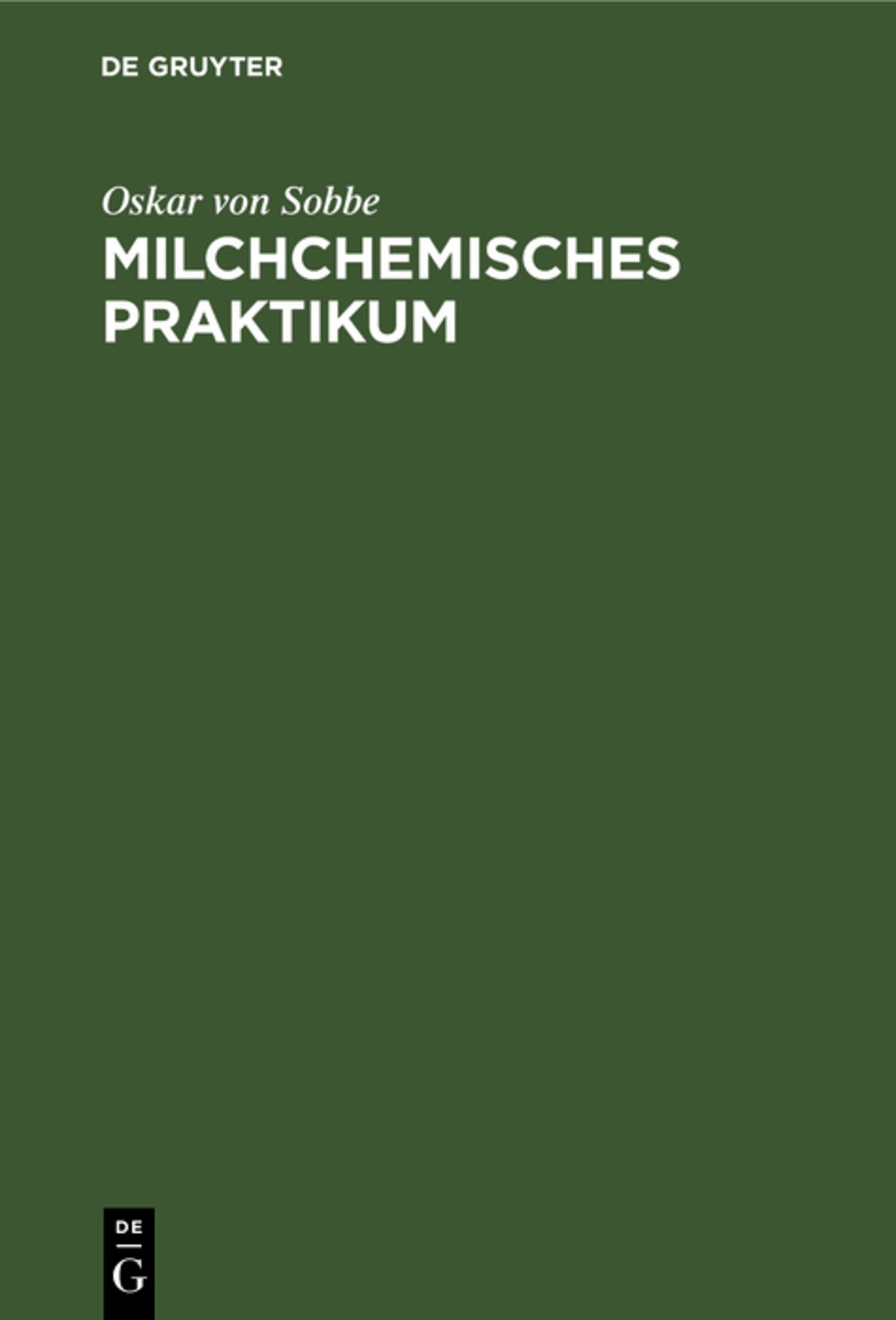 Cover image for Milchchemisches Praktikum ISBN 9783112339152
