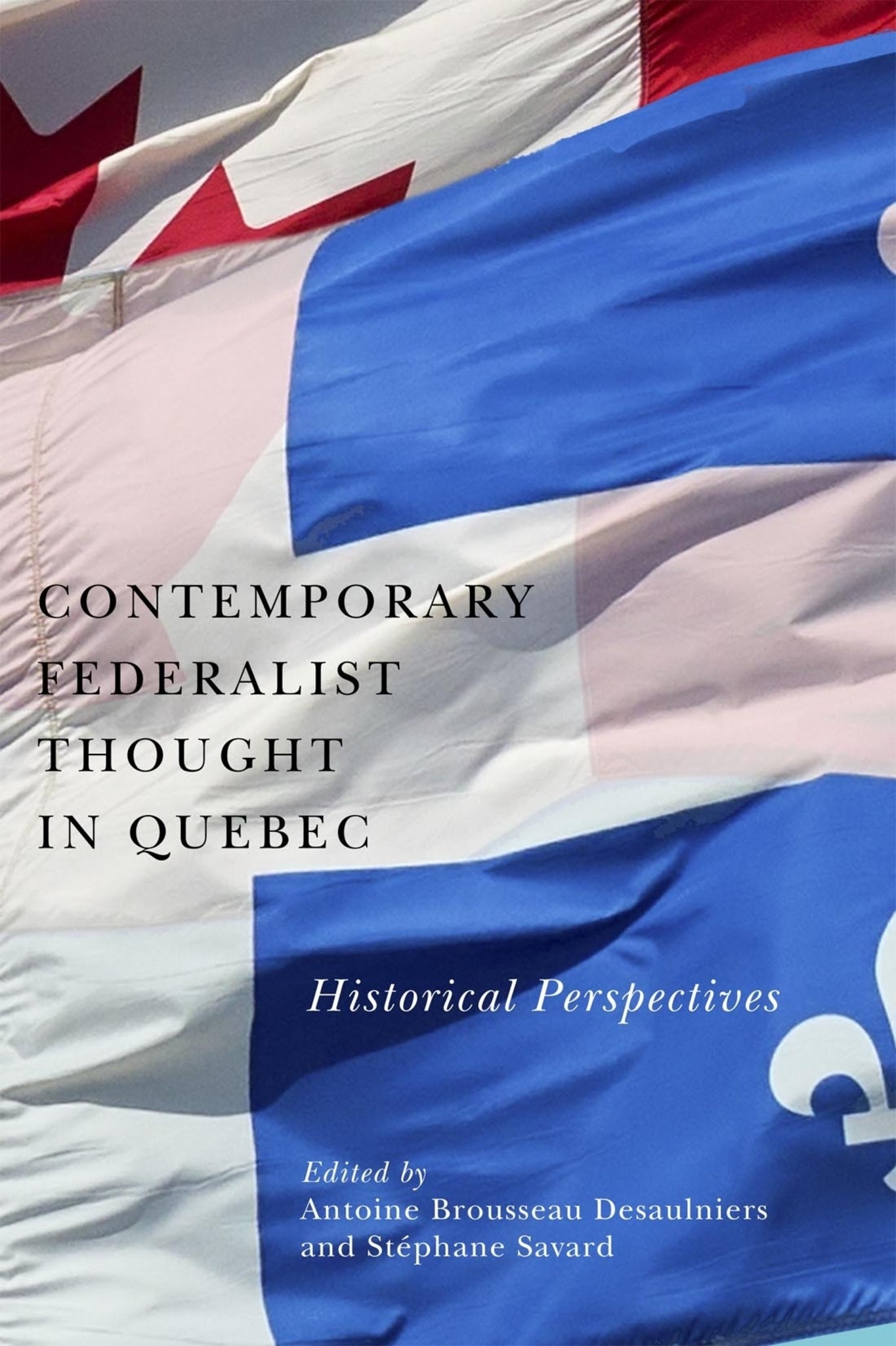 Cover image for Contemporary Federalist Thought in Quebec ISBN 9780228016700