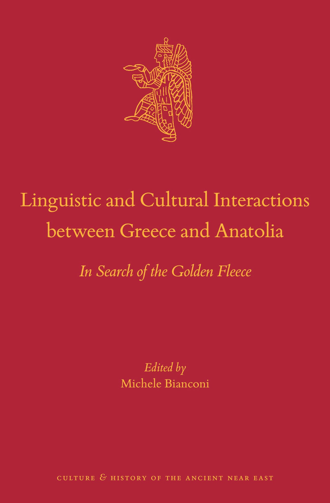Cover image for Linguistic and Cultural Interactions between Greece and Anatolia ISBN 9789004461581