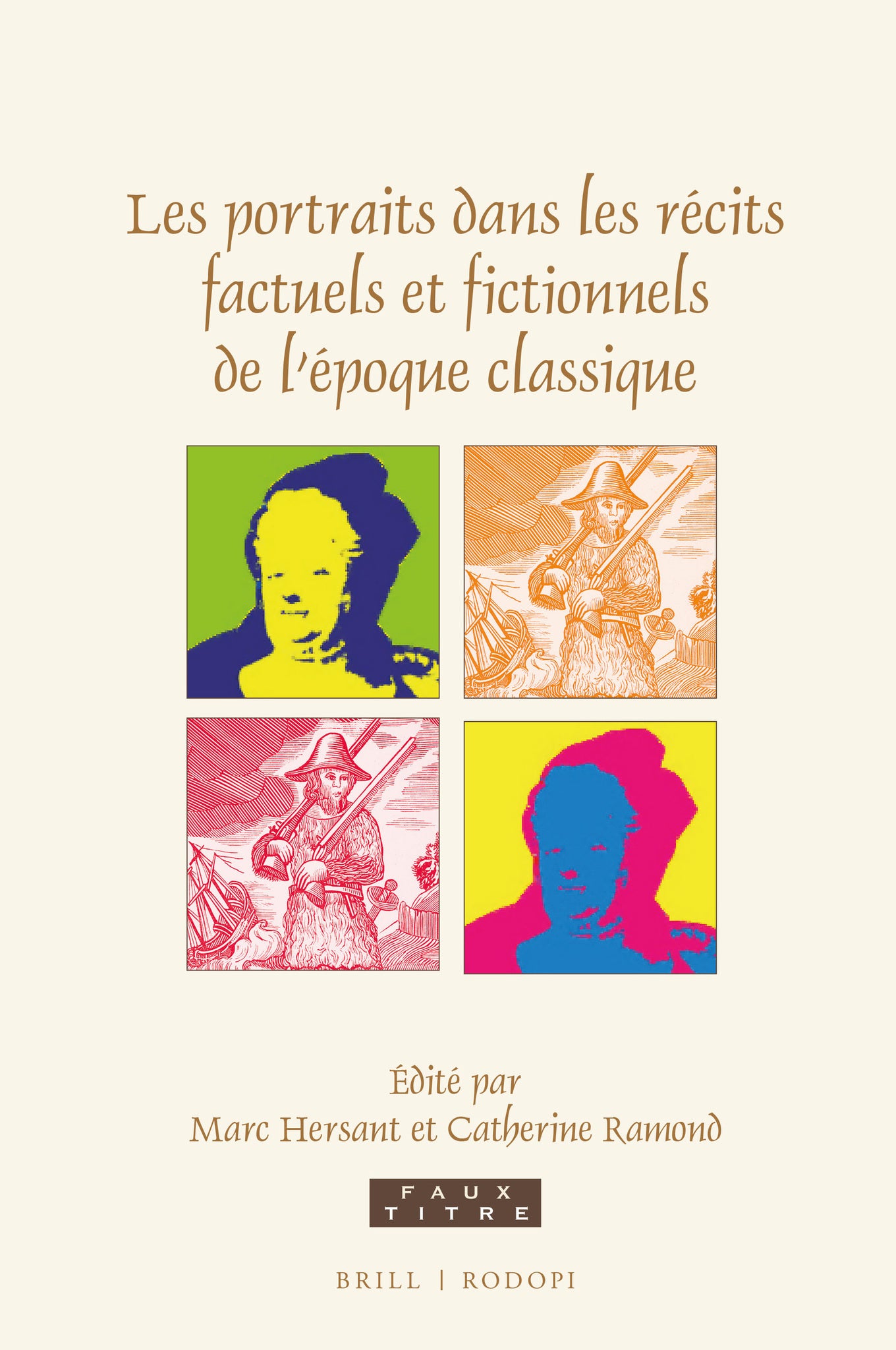 Les portraits dans les récits factuels et fictionnels de l’époque classique