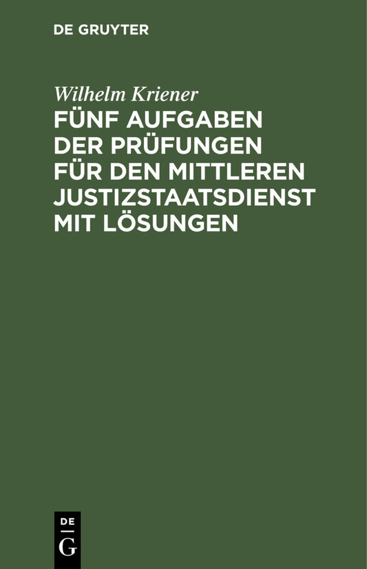 Fünf Aufgaben der Prüfungen für den mittleren Justizstaatsdienst mit Lösungen