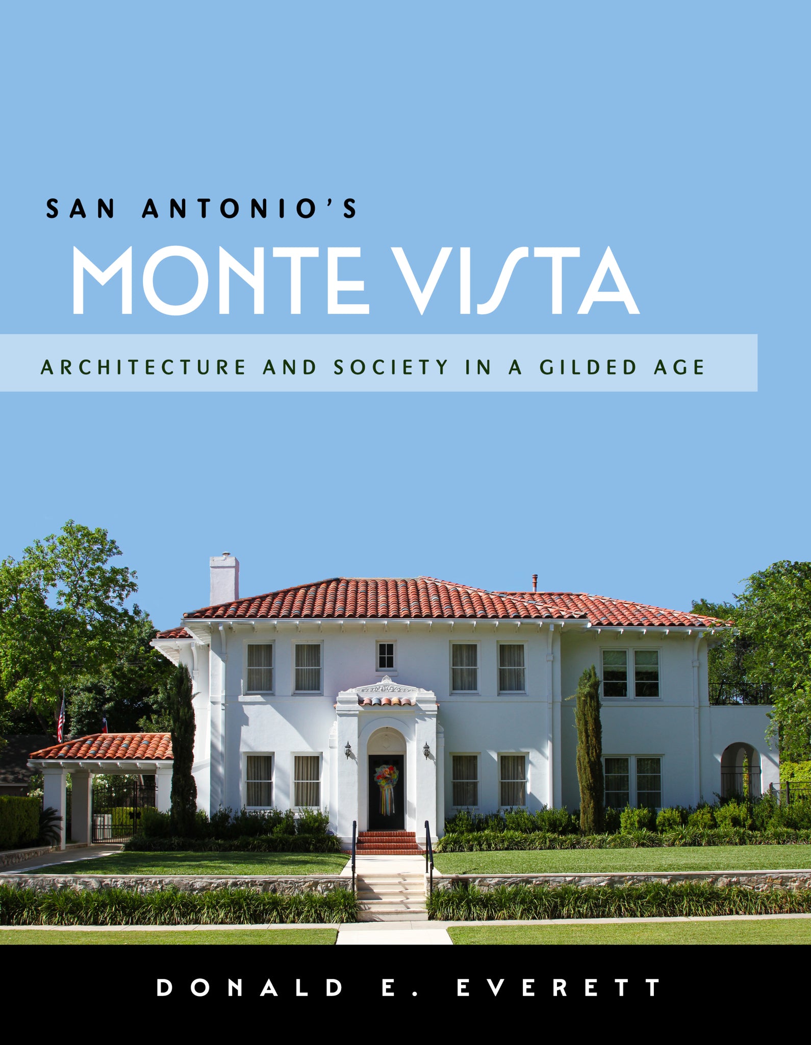 Cover image for San Antonio's Monte Vista ISBN 9781595348715