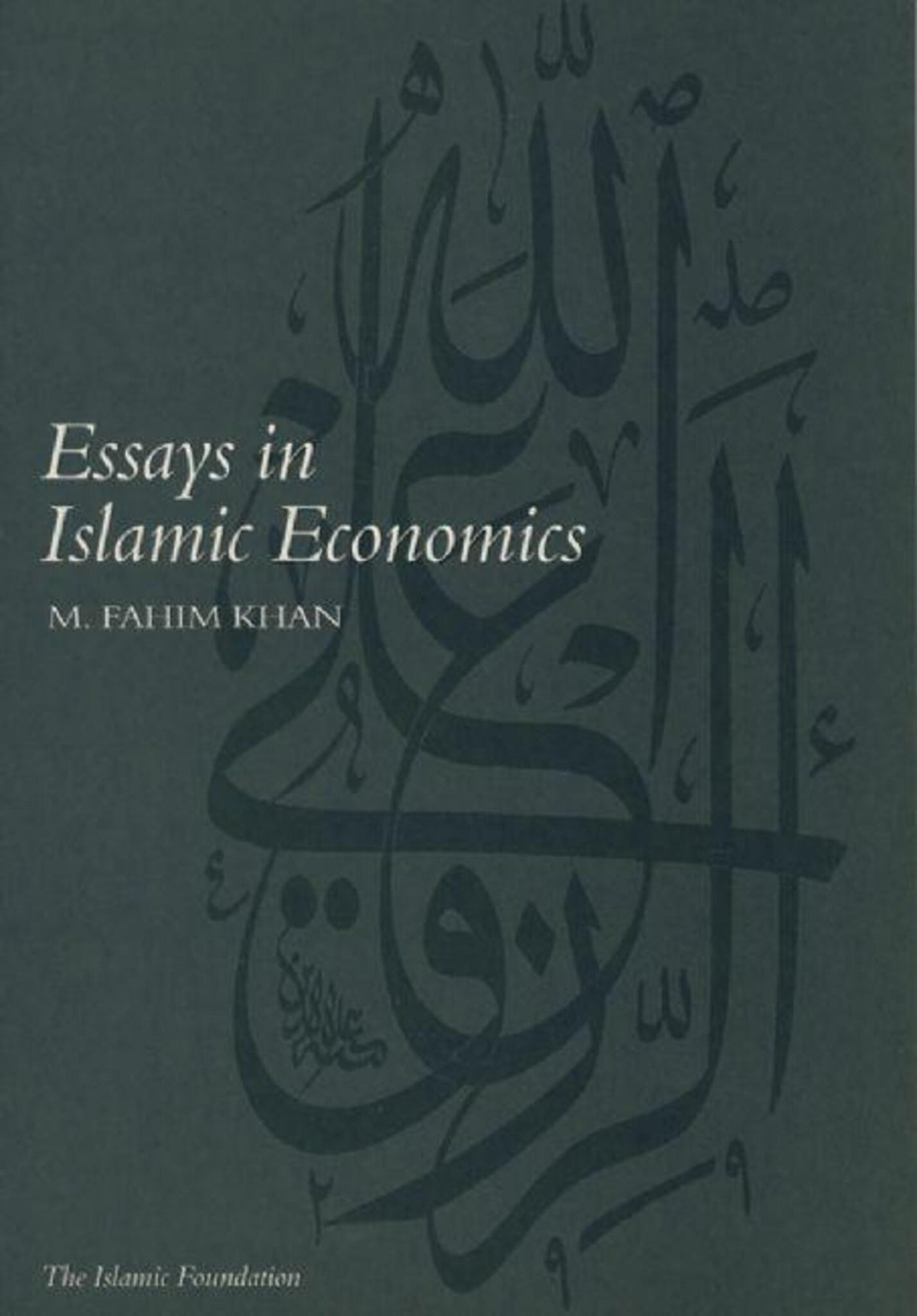 Essays in Islamic Economics