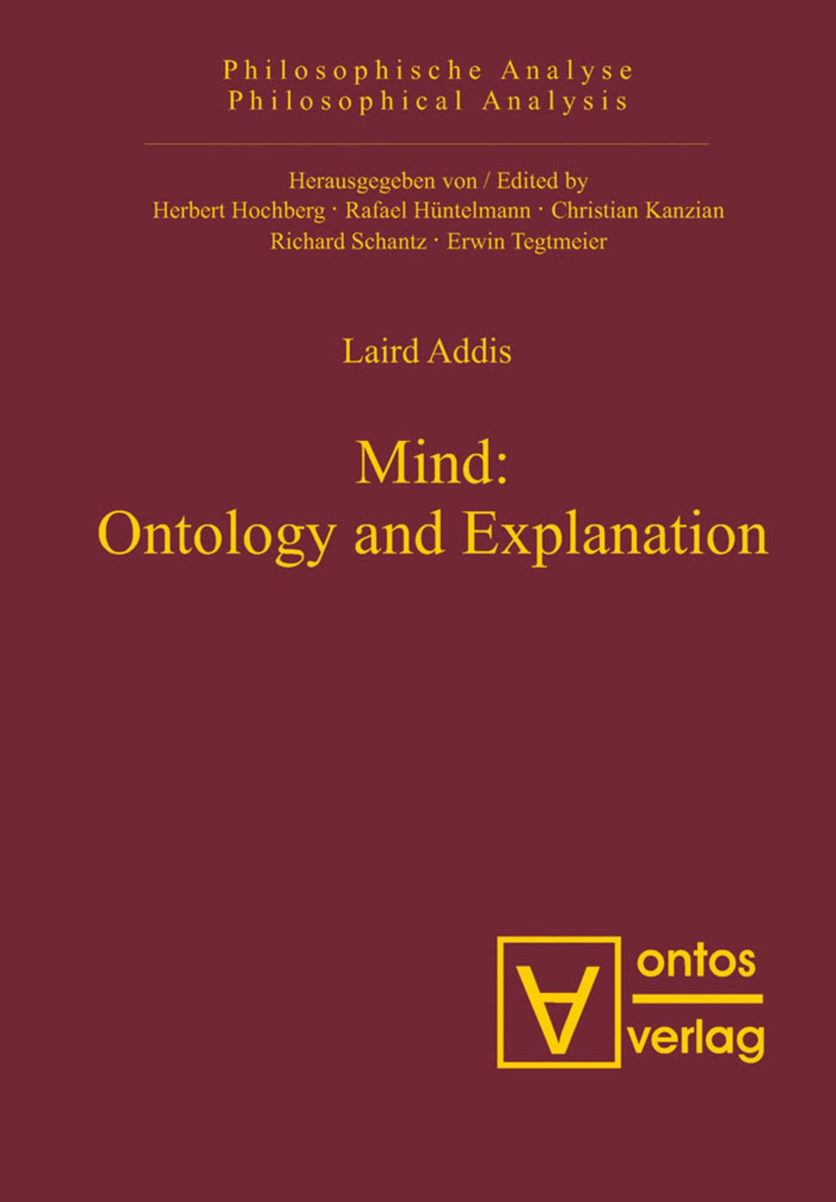 Cover image for Mind: Ontology and Explanation ISBN 9783110326727