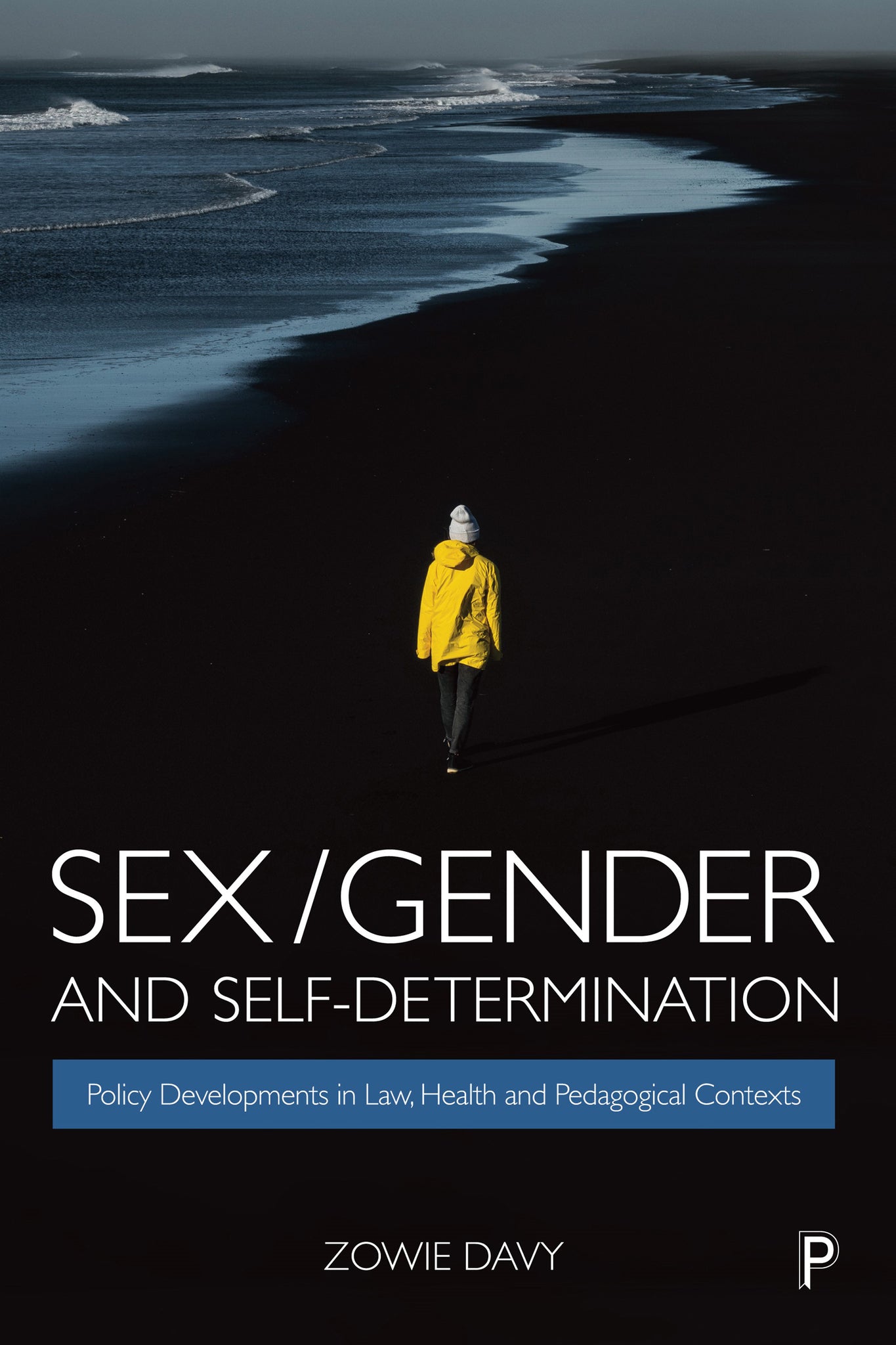 Cover image for Sex/Gender and Self-Determination ISBN 9781447344278