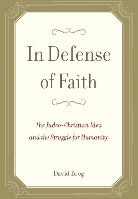 In Defense of Faith