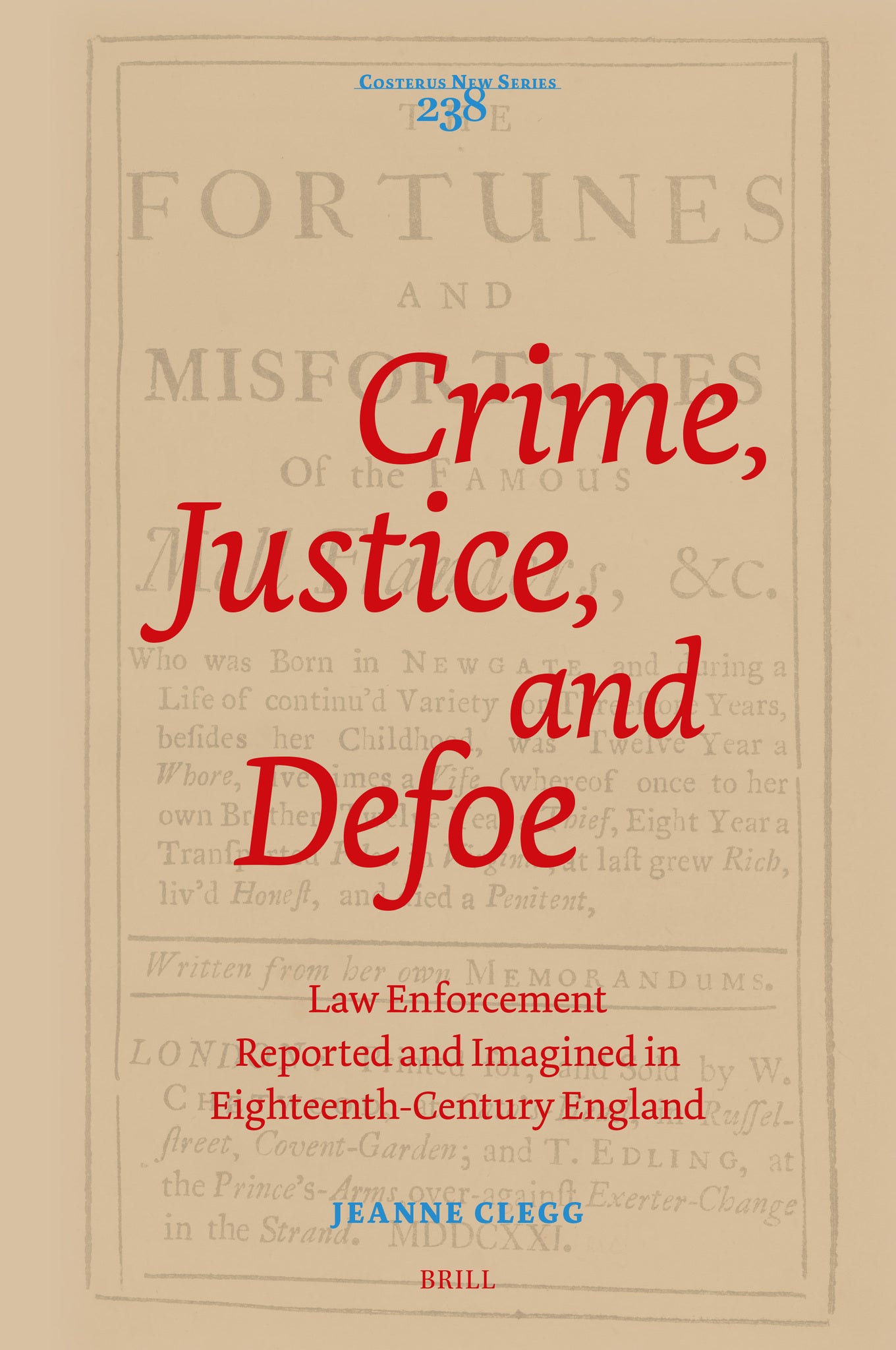 Crime, Justice, and Defoe