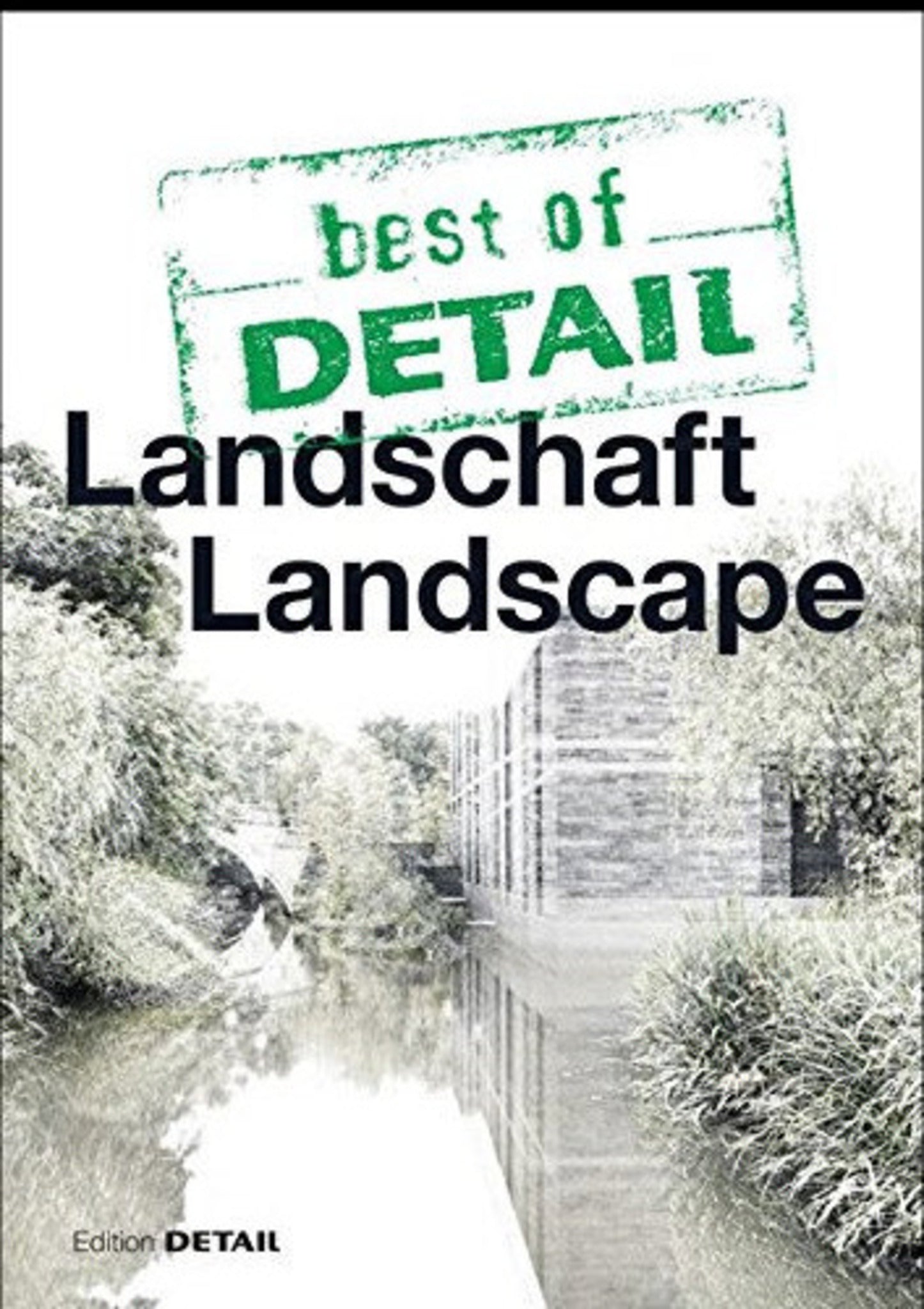 best of DETAIL: Landschaft/Landscape