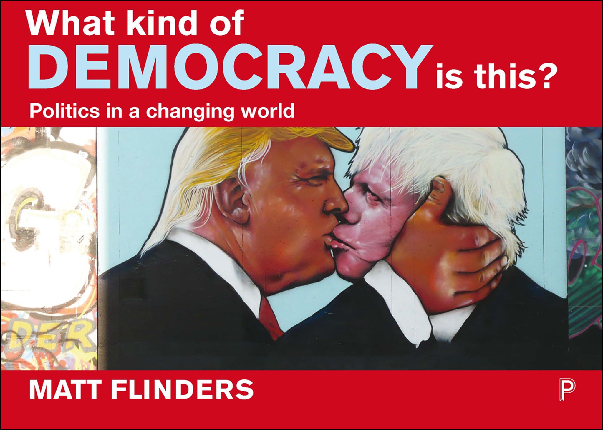 Cover image for What Kind of Democracy Is This? ISBN 9781447337621