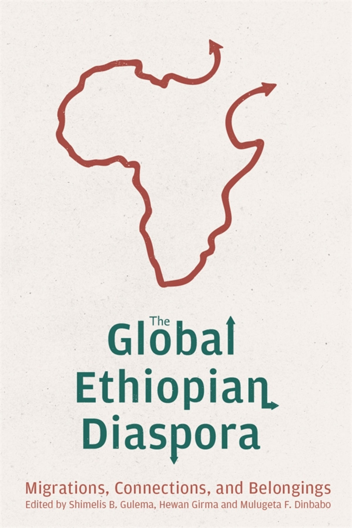 Cover image for The Global Ethiopian Diaspora ISBN 9781648250880
