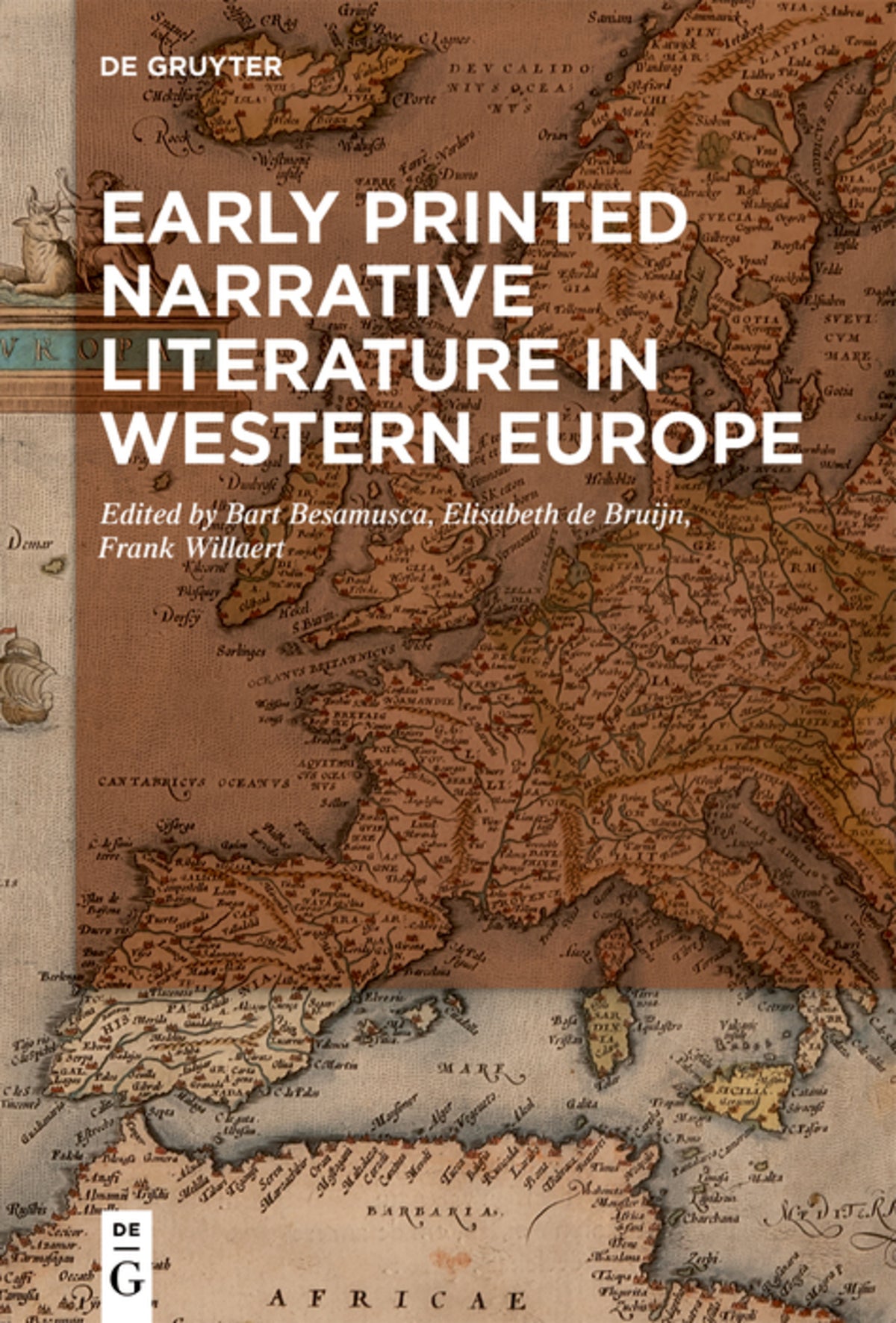 Cover image for Early Printed Narrative Literature in Western Europe ISBN 9783110563009