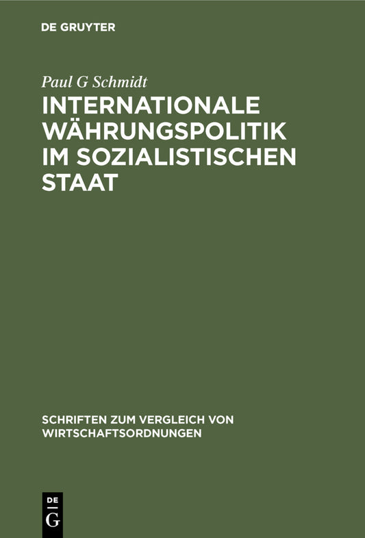 Internationale Währungspolitik im sozialistischen Staat