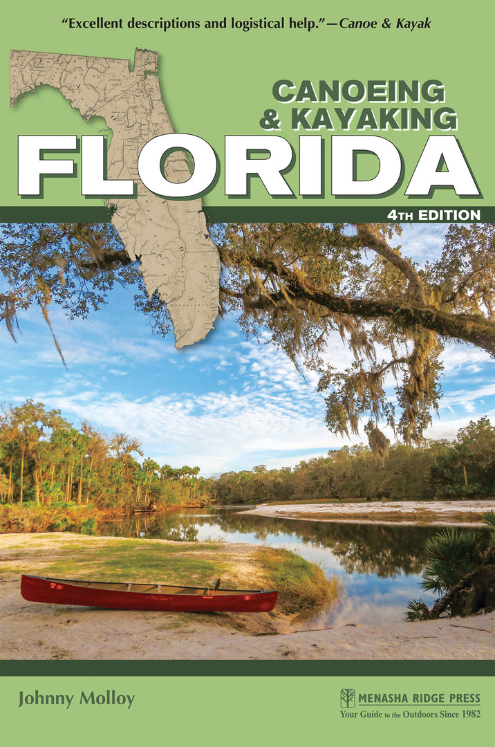 Cover image for Canoeing & Kayaking Florida ISBN 9781634043625