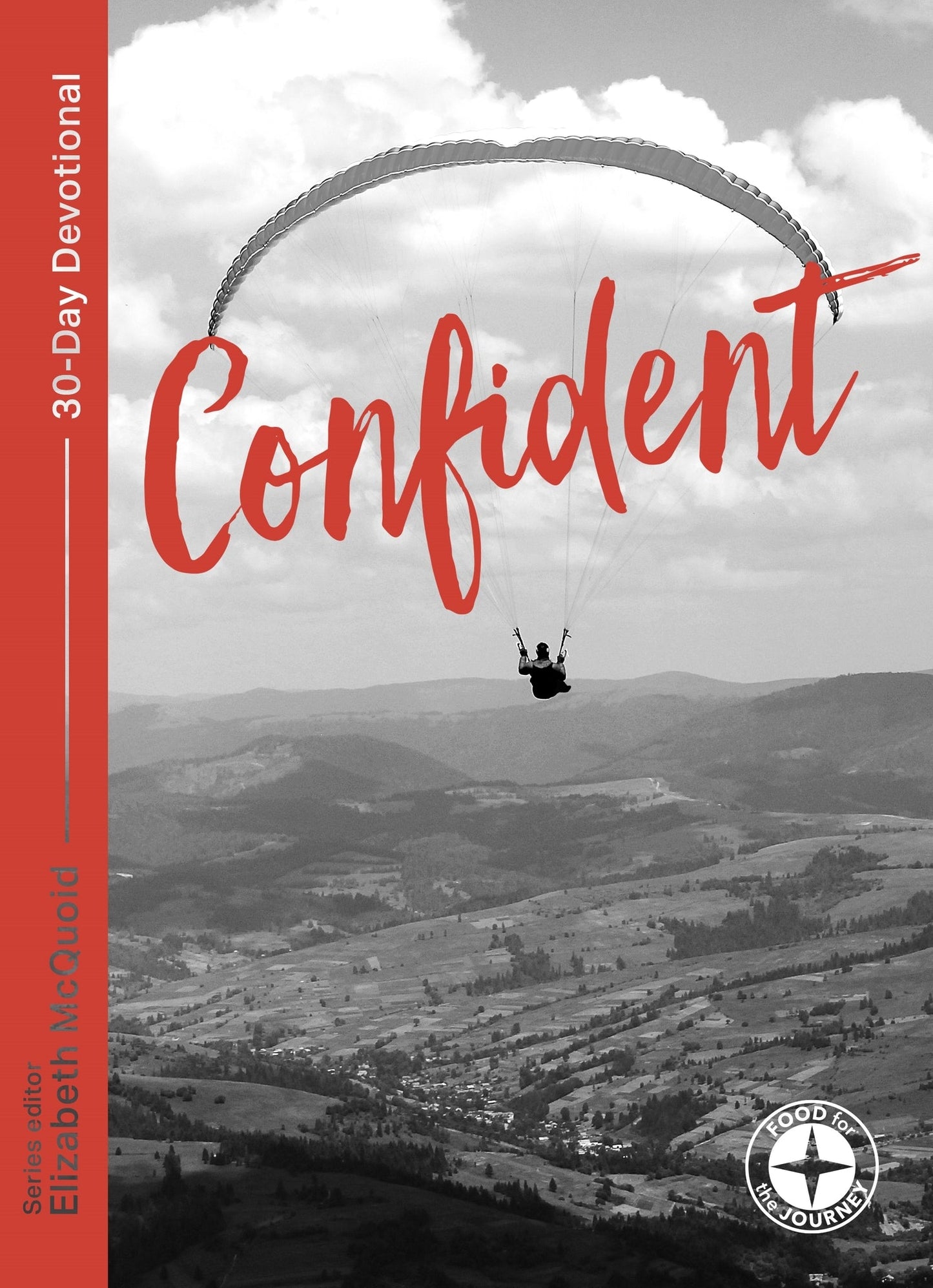Cover image for Confident: Food for the Journey - Themes ISBN 9781789741902