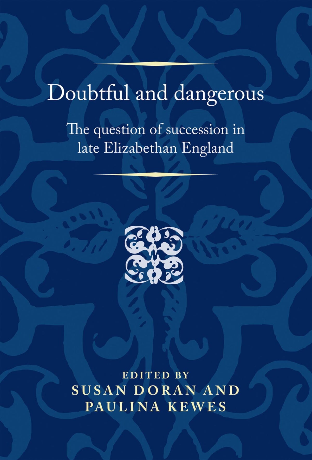 Cover image for Doubtful and dangerous ISBN 9780719086069