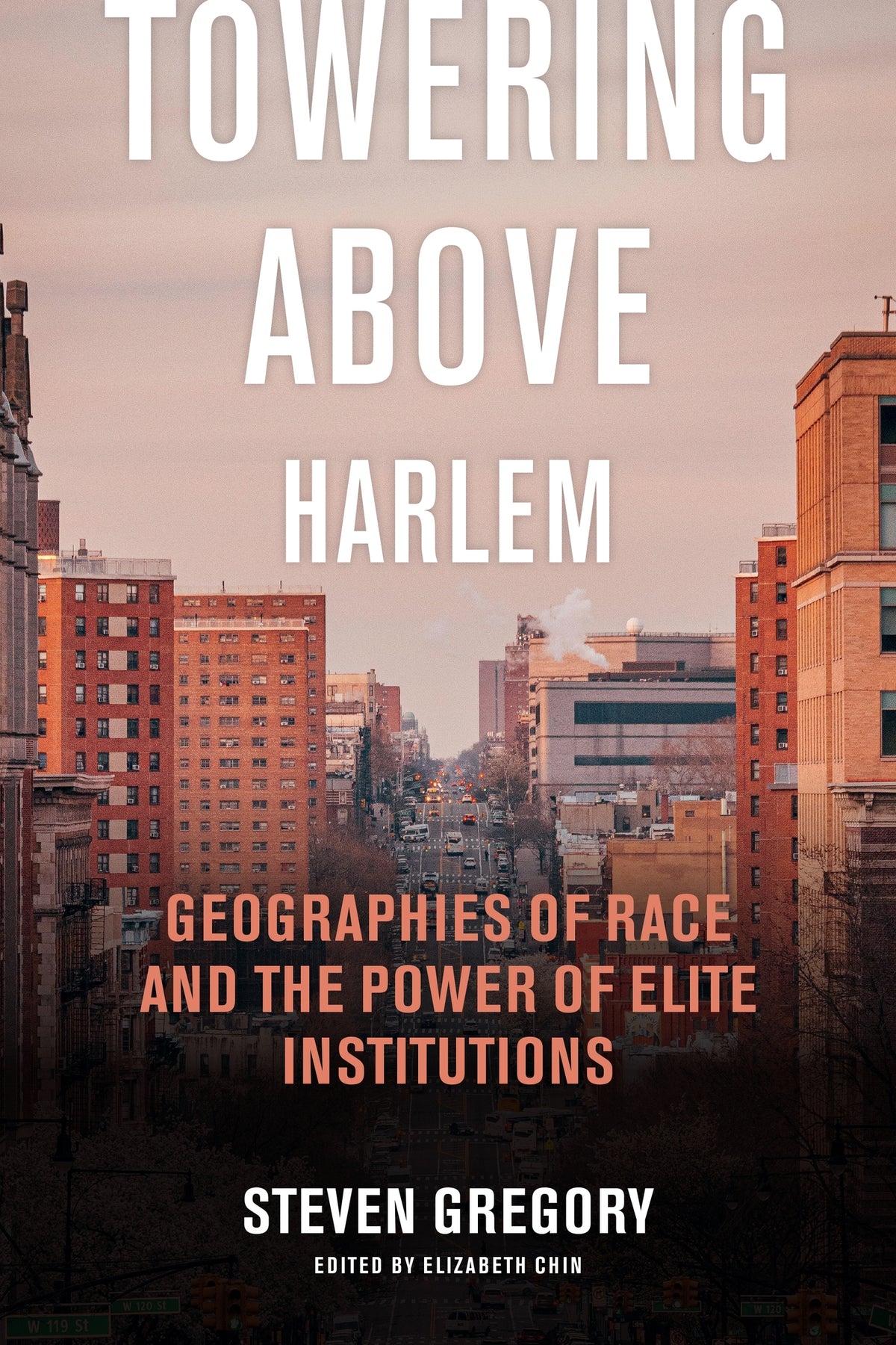 Cover image for Towering Above Harlem ISBN 9781479831371