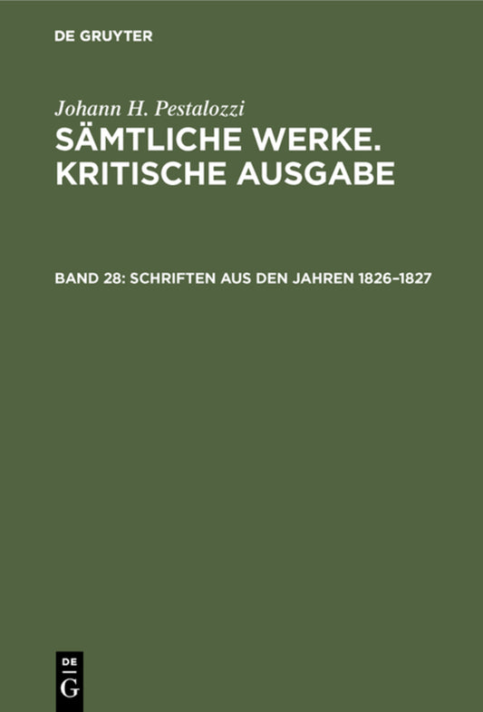Schriften aus den Jahren 1826–1827