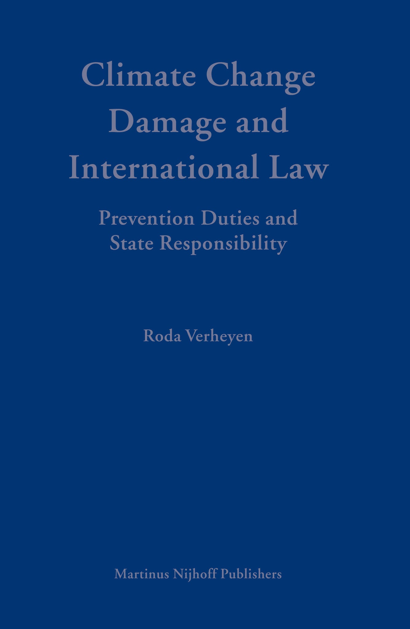 Cover image for Climate Change Damage and International Law ISBN 9789004146501