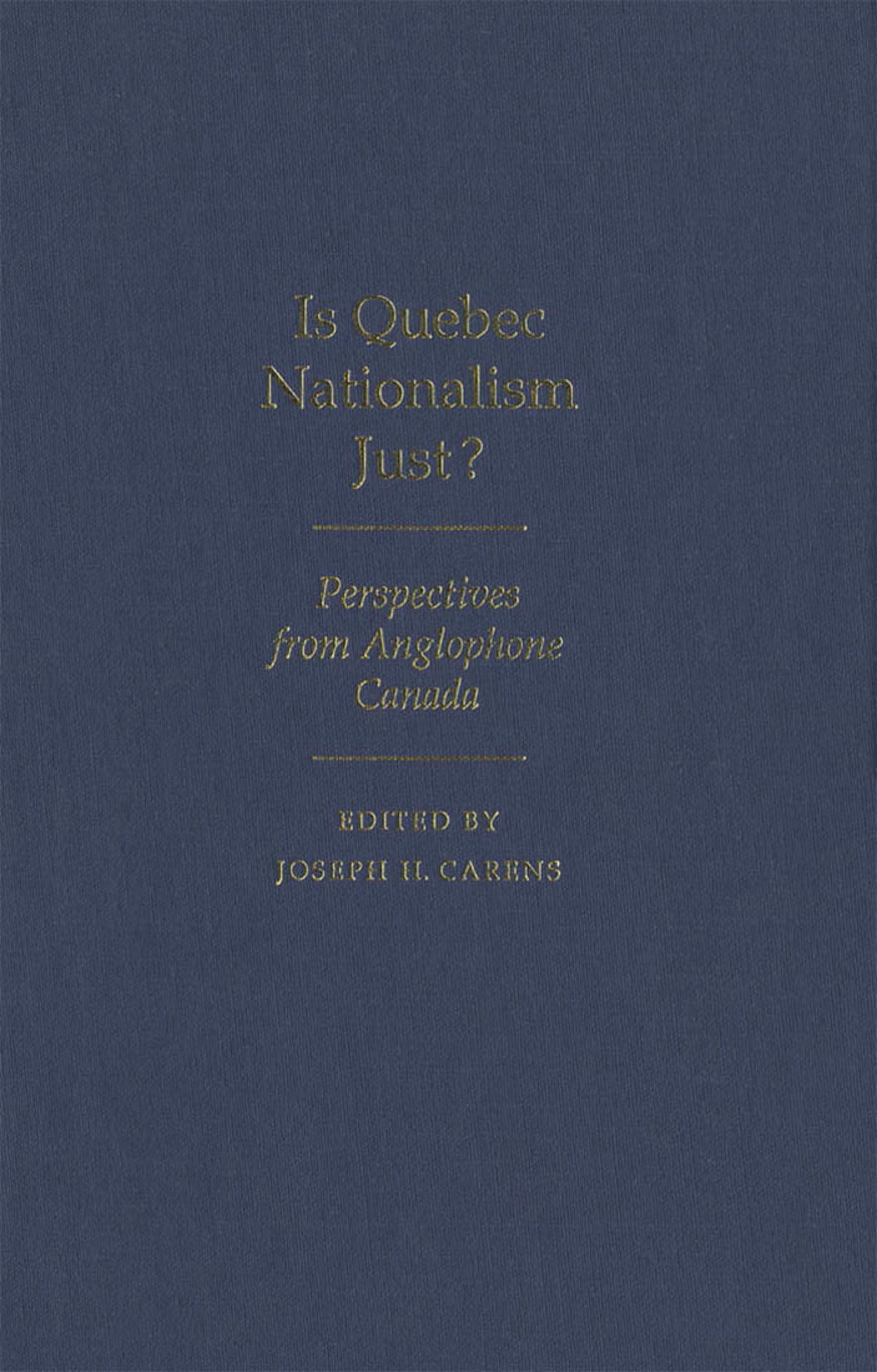 Is Quebec Nationalism Just?